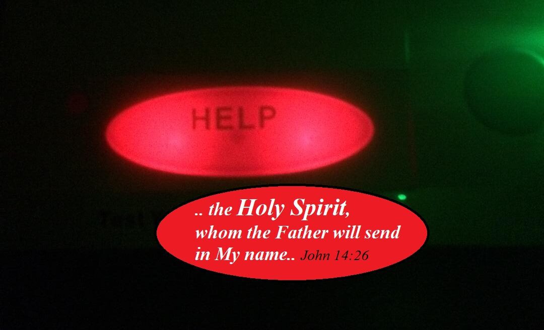 He will give you another Helper – the Holy Spirit