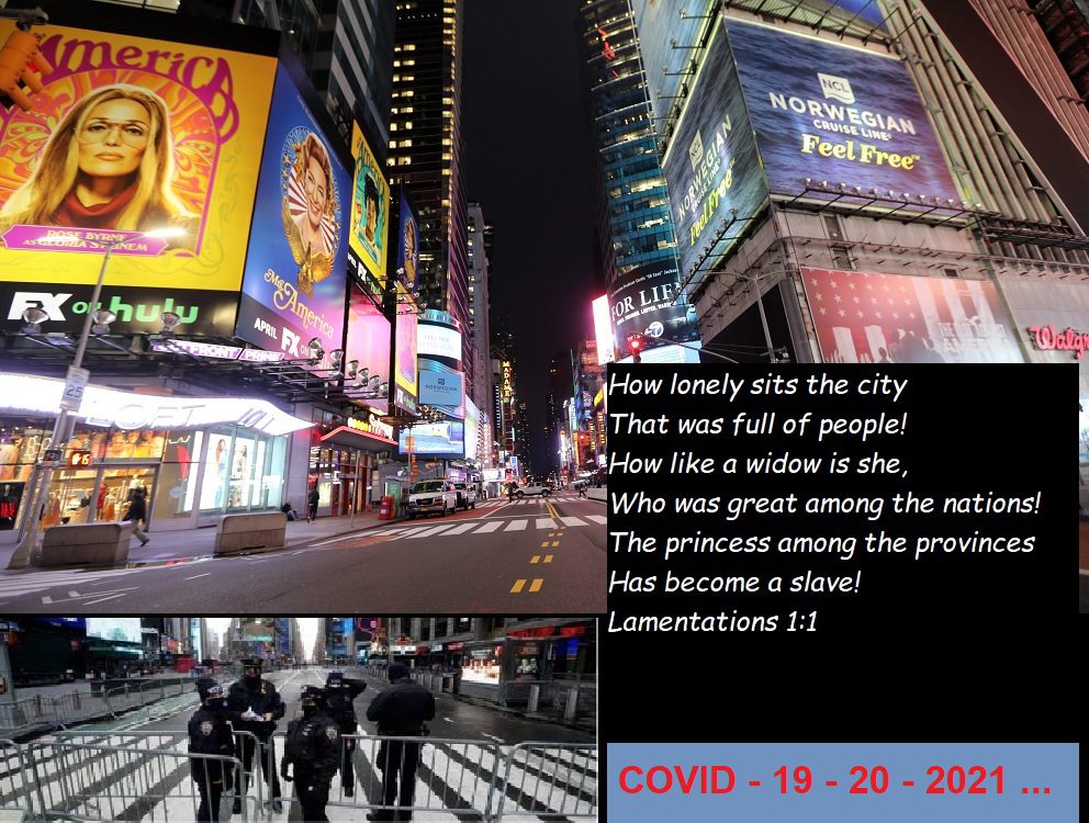 How lonely sits the city that was full of people! Lamentations 1:1 and 2020 city with few people