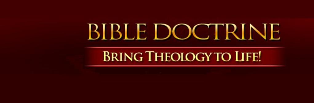 BIBLE DOCTRINE BRING THEOLOGY TO LIFE