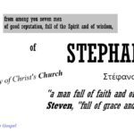Stephen, Dynamic Preacher of God’s Word