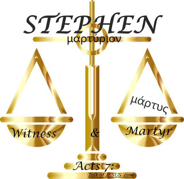 gold scales of justice "Stephen Witness and Martyr" Acts 7