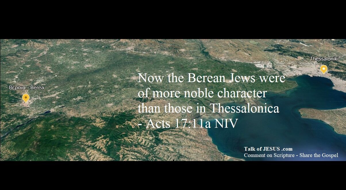 Jews in Berea receive and believe the Gospel