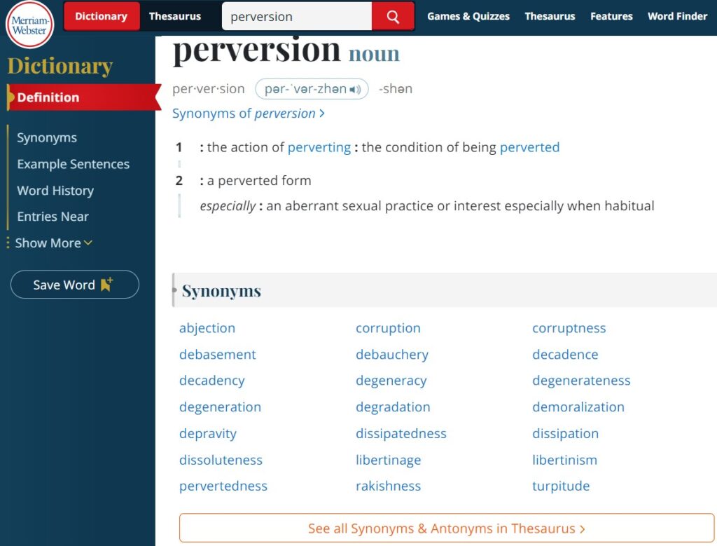 definition of perversion with synonyms from Merriam-Webster Dictionary 