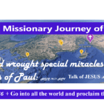 And God wrought special miracles by the hands of Paul: Acts 19:11 ASV graphic map of Third Missionary Journey of Paul