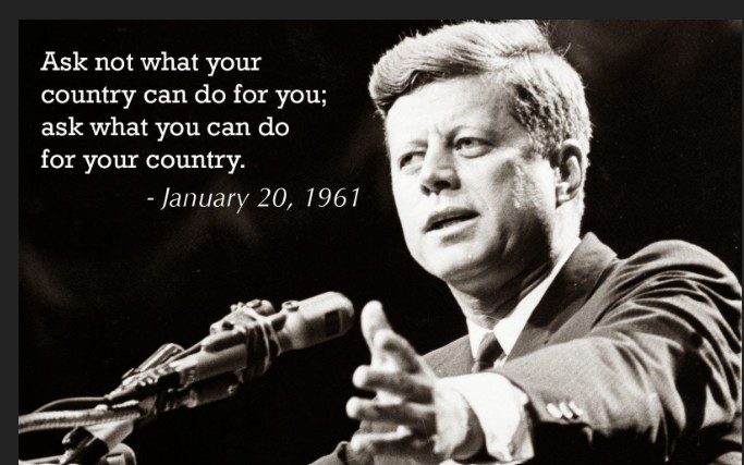 President John F Kennedy inaguaral quote ask not what you can do for your country,,